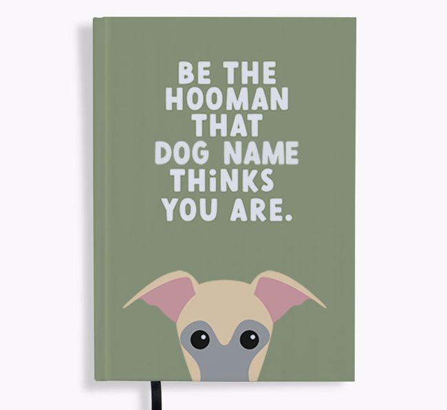 Be The Hooman: Personalised {breedFullName} Notebook